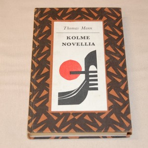 Thomas Mann Kolme novellia